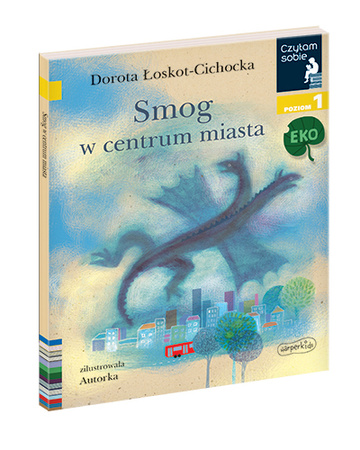 Smog w centrum miasta. Czytam sobie EKO. Poziom 1