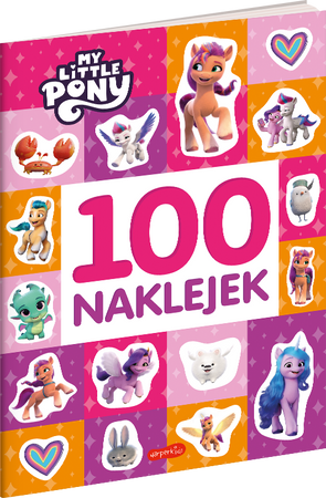 My Little Pony. 100 naklejek. Nowa edycja