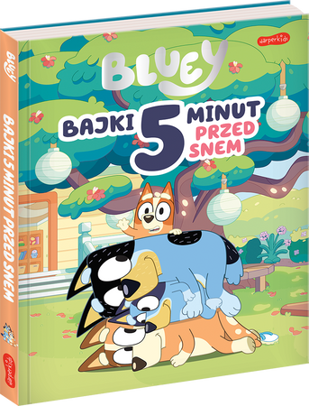 Bluey. Bajki 5 minut przed snem