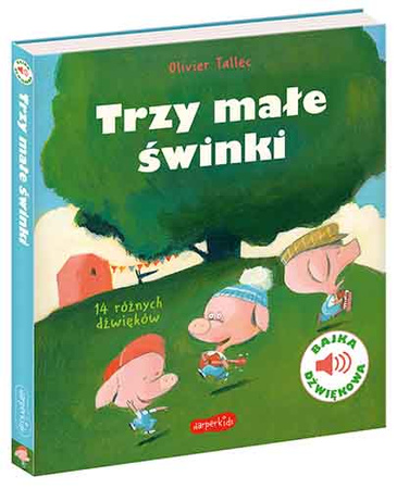 Trzy małe świnki. Bajka dźwiękowa