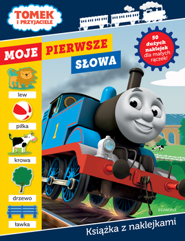 Tomek i przyjaciele. Moje pierwsze słowa