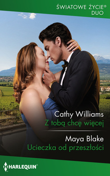 Z toba chcę więcej / Ucieczka od przeszłości