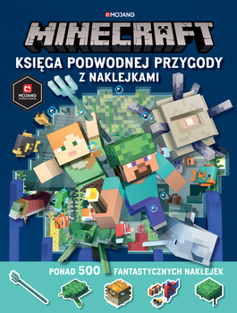 Minecraft. Księga podwodnej przygody z naklejkami