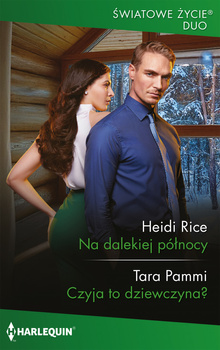 Na dalekiej północy / Czyja to dziewczyna?