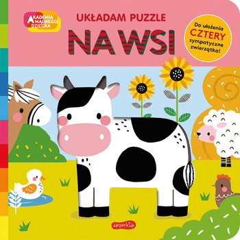 Na wsi. Akademia Mądrego Dziecka. Układam puzzle
