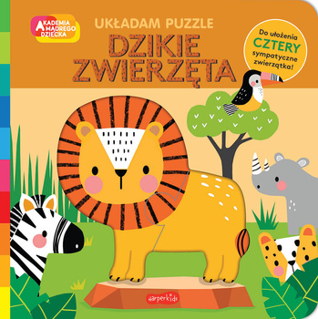 Dzikie zwierzęta. Akademia Mądrego Dziecka. Układam puzzle