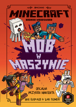 Minecraft. Mob w maszynie. Część 4
