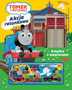 Tomek i przyjaciele. Akcja ratunkowa. Książka z magnesami