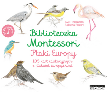 Biblioteczka Montessori. Ptaki Europy