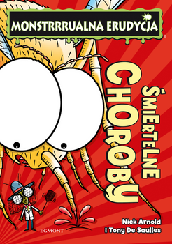 Śmiertelne choroby. Monstrrrualna erudycja