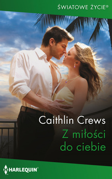 Z miłości do ciebie (ebook)