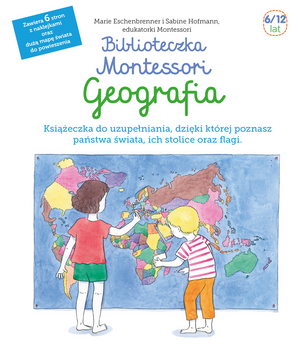 Biblioteczka Montessori. Geografia