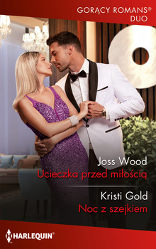 Ucieczka przed miłością / Noc z szejkiem