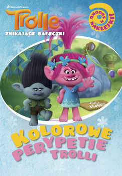 Kolorowe perypetie trolli. Znikające babeczki