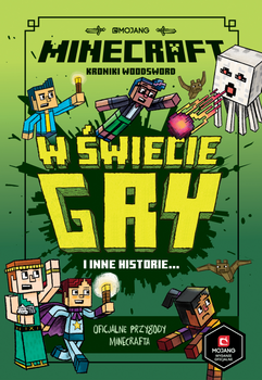 Minecraft. W świecie gry i inne historie
