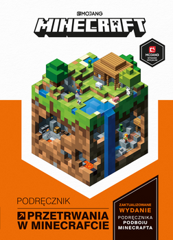 Minecraft. Podręcznik przetrwania w Minecrafcie
