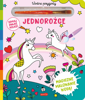 Jednorożce. Akademia Mądrego Dziecka. Wodne przygody