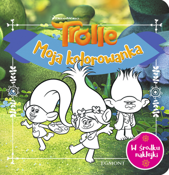 Trolle. Moja kolorowanka