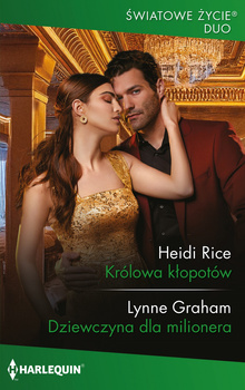 Królowa kłopotów / Dziewczyna dla milionera