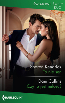 To nie sen / Czy to jest miłość?