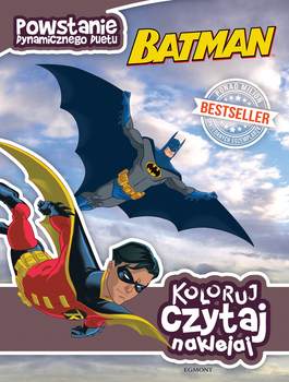 Batman. Powstanie dynamicznego duetu. Koloruj, czy taj, naklejaj