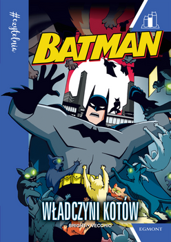 Batman. Władczyni kotów. #Czytelnia