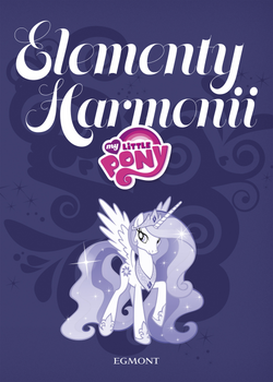 My Little Pony. Elementy Harmonii