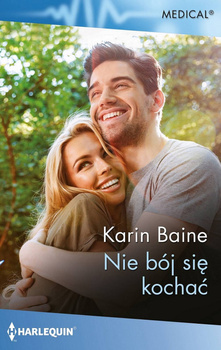 Nie bój się kochać (ebook)