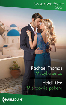 Muzyka serca, Mistrzowie pokera