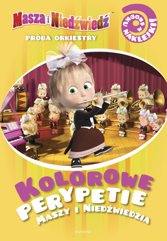 Kolorowe perypetie Maszy i Niedźwiedzia. Próba orkiestry