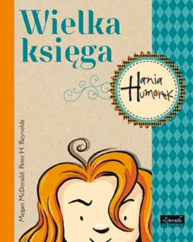 Wielka księga. Hania Humorek