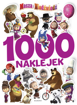 Masza i Niedźwiedź. 1000 naklejek 2