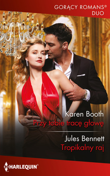 Przy tobie tracę głowę / Tropikalny raj