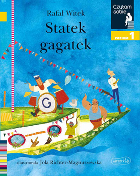 Statek Gagatek. Czytam sobie. Poziom 1