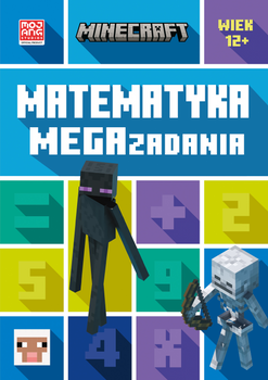 Minecraft. Matematyka. Megazadania. 12+