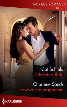 Odrobina flirtu, Zawsze cię pragnąłem