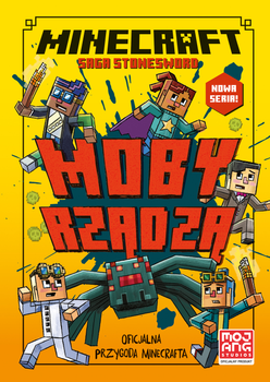 Minecraft. Moby rządzą! Saga Stonesword. Tom 2