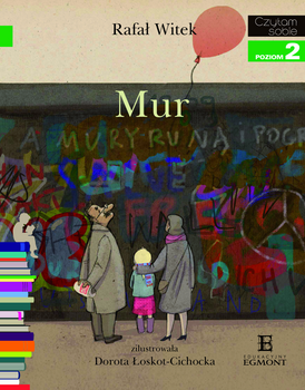 Mur. Czytam sobie. Poziom 2
