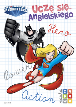 Super Przyjaciele DC. Uczę się... angielskiego. Na uka i zabawa