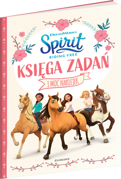 Księga zadań. Spirit Riding Free