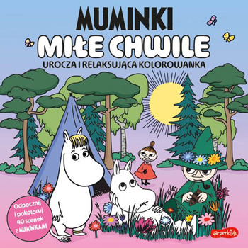 Muminki. Miłe chwile. Urocza i relaksująca kolorowanka