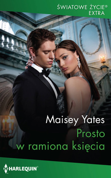 Prosto w ramiona księcia (ebook)