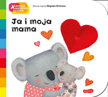 Ja i moja mama. Akademia Mądrego Dziecka. A to ciekawe