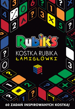 Rubik s. Kostka Rubika. Łamigłówki